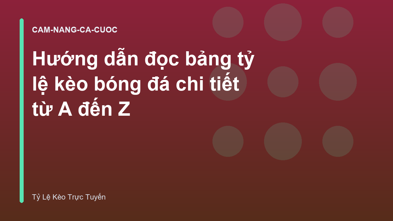 Read more about the article Hướng dẫn đọc bảng tỷ lệ kèo bóng đá chi tiết từ A đến Z